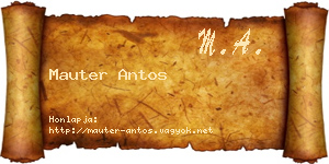 Mauter Antos névjegykártya